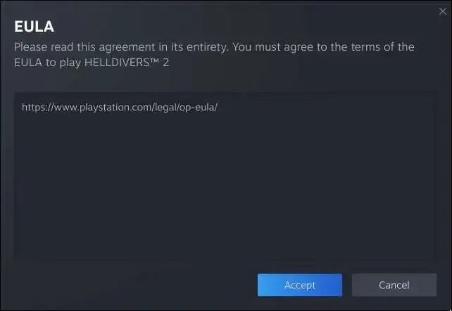 Steam displays a usual "agree to this EULA" window, where you could usually read the terms of the agreement; Sony wrote the URL as the entire content of the EULA, presumably to hide it behind yet another inconvenience so that HELLDIVERS™©®³ 2 so-called "owners" don't bother trying to read it.